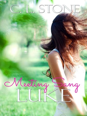 cover image of Meeting Sang: Luke
